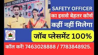 Become a Certified Safety Officer with 100% Job Placement &ndash; Excel Technical Institute, Jamshedpur!
