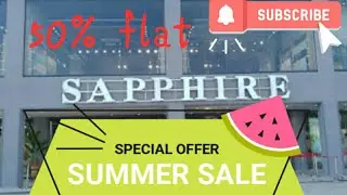 #Summersale2019 || Sapphire flat 50% || sapphire  Vlog