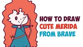How to Draw Merida from Brave Step by Step Easy (Cute / Chibi / Kawaii) Drawing for Beginners