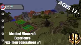 Modded Minecraft Experience - Pixelmon Generations #1