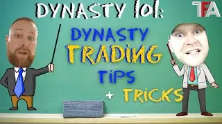 Dynasty 101: Dynasty Football Trade Tips and Tricks