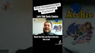 Let&rsquo;s Talk, Sonic Comics: Interview w/ Ian Flynn | FULL on channel!  #sonicthehedgehog