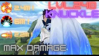 Toram Online - Pushing Knuckle to the LIMIT! Lvl. 240 Max DPS Knux Build!