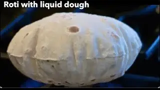 ROTI WITH LIQUID DOUGH RECIPE (WHEAT FLOUR) / NO KNEADING & ROLLING / TORTILLA WITH LIQUID DOUGH
