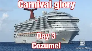 Carnival Glory Thanksgiving 2019 Cruise Day 3: Cozumel