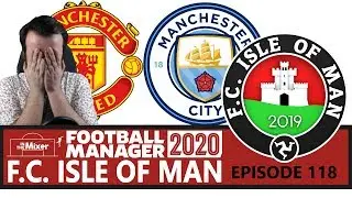F.C. Isle of Man FM20 - Episode 118