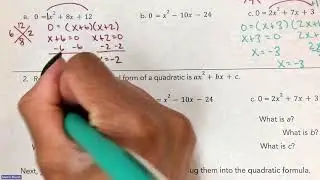 Alg 2 - Quadratic Formula v  Factoring