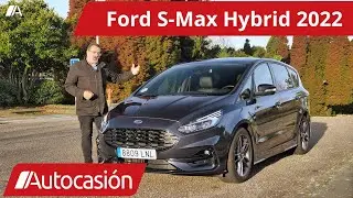Ford S-Max Hybrid 2022| Prueba / Test / Review en español | #Autocasión