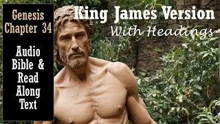 GENESIS 34 | KJV DRAMATIZED AUDIO BIBLE (With Text & Images)