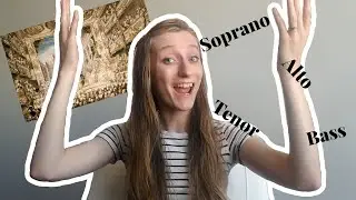 The Confusing World of Operatic and Choral Voice Parts