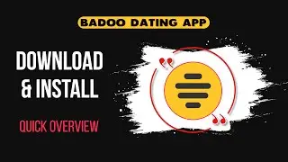 How To Download & Install Badoo Dating App Meet & Date App! Quick Overview
