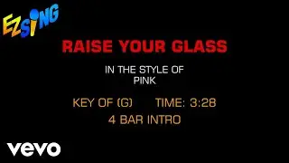 Pink - Raise Your Glass (Karaoke)