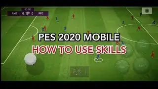 PES 2020 Mobile | How to use Skills