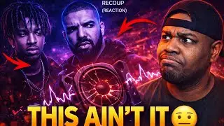 They Shoulda gave more energy on this song | 21 Savage feat Drake - Mr. Recoup  (REACTION) !!!!!!!!
