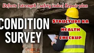 Bridge condition survey | Building Condition Survey | Structural Health Check | Safety Assessment