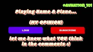 Name A Plane...