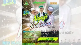 🔴RUTINAN RIJALUL ANSOR KAPANEWON SEMIN BERSAMA GUS WAHID SYARIFUDDIN AHMAD🔴13-01-2026