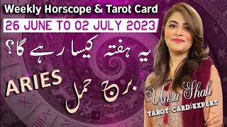 Weekly Horoscope | Aries | 26 June to 02 July 2023 | Tarot card for Aries