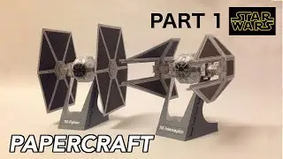 How to make Tie Fighter & Tie Interceptor Starwars PaperCraft (PART 1)