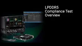 LPDDR5 Electrical Compliance Test Overview &ndash; QPHY2 LPDDR5