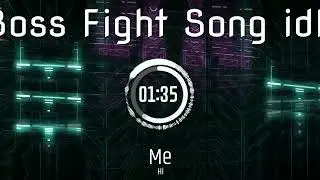 Cool  Boss Fight Song