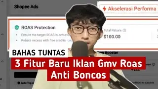 Bedah 3 Fitur Baru Iklan Gmv Max Roas Shopee