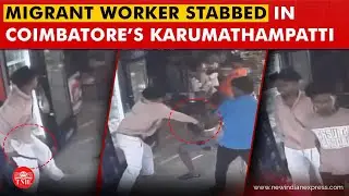 Migrant worker stabbed for not speaking Tamil at Coimbatore bakery; police hunt suspects