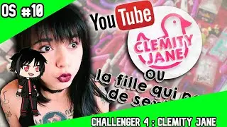 One Shot #10 [Challenger 4] : Clemity Jane