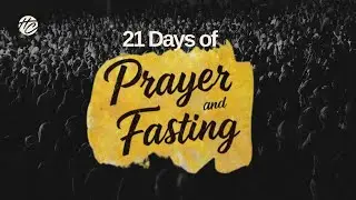 Join Us for Thursday Prayer | 21 Days of Prayer and Fasting | Hope City