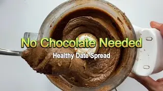 Homemade Date Spread &ndash; Healthy & Naturally Sweet!
