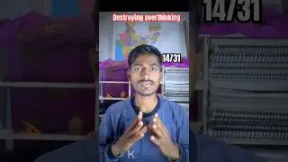 Day 14 Destroying Overthinking&rdquo; #ytshorts #motivation #trending #shorts #youtubeshorts #overthinking