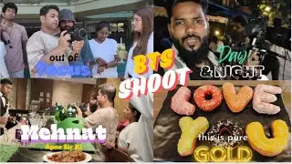 BTS Shoot👉🏻Behind The Scene||Video Ke Piche Ki Asli Mehnat|Sir Ke Support||#shorts #bts #vlog #fun