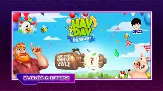 Events & Offers | Hay Day | A Birthday Fair is Here #GrzzGames