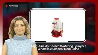 High-Quality Garden Watering Sprayer | Wholesale Supplier from China