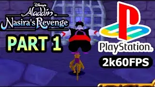 Aladdin Nasira's Revenge (PS1 60FPS) 1440P Walkthrough Gameplay Part 1 No Commentary