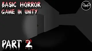 How to Make a Basic First Person Horror Game in Unity (Part 2) - Unity C# Tutorial 2022