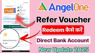 angel one refer and earn|angel one refer and earn voucher redeem|angel one voucher redeem kaise kare