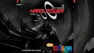 HARD POWER ALTO FALANTES (VOLUME 11) - DJ C&Eacute;SAR