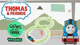 THOMAS AND FRIENDS TRACKMASTER GLOW IN THE DARK TRACK PACK REVIEW