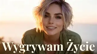 Wygrywam Życie | Śpiewane Afirmacje Sukcesu, Pewności Siebie, Nowa Ja | Ala Mantra