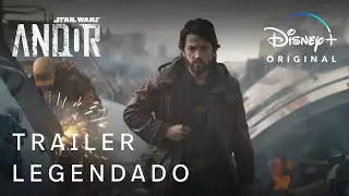 Andor | Trailer Oficial Legendado | Disney+