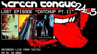 Screen Tongue 24.5 [LOST EPISODE 2 of 2] - Upstream Color, Redline, and A.I. Artificial Intelligence