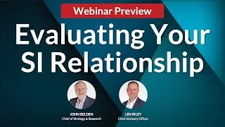 Evaluating Your SI Relationship:It&rsquo;s Time to Reset and Be Bold