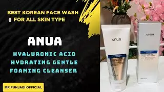 Anua Hyaluronic Acid Hydrating Gentle Foaming Cleanser | Best Cleanser for Everyday Use