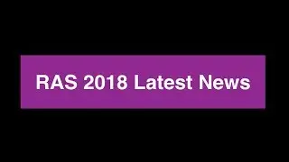 RAS 2018 Latest News