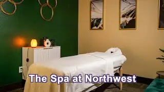 Archive - Virtual Tour - The Spa at Northwest | Admissions