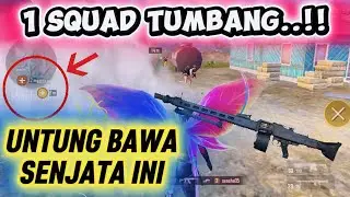 TEAM GUA TUMBANG..!! UNTUNG BAWA SENJATA INI PENAKLUK SQUAD..!! PUBG MOBILE