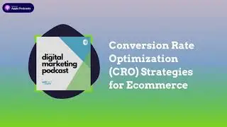 Conversion Rate Optimization (CRO) Strategies for Ecommerce