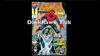 Let's talk about Darkhawk. Issue #3