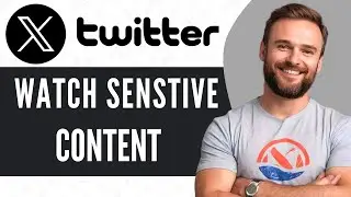 How To Change X (Twitter) Settings to View Sensitive Content (2025) &ndash; Full Guide